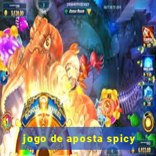 jogo de aposta spicy